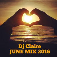 JUNE 2016 by DJ Claire