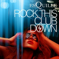 Esquille - Rock This Club Down (Simone Bresciani Radio Rmx) by Simone Bresciani