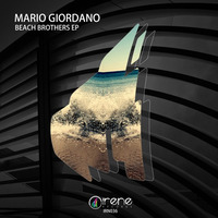 Mario Giordano - Beach Brothers EP [Irene Records]