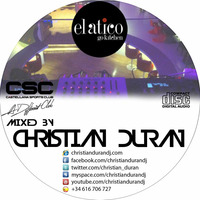 CHRISTIAN DURÁN - LIVE@CSC GO KITCHEN PART 2 (16-01-14) by Christian Durán