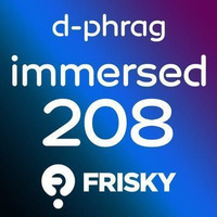 d-phrag - Immersed 208 (December 2015) by d-phrag