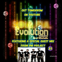 Soulful Evolution November 8th 2013 Inc Guest Mix from PM Project by Soulful Evolution