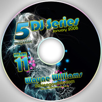 5 Magazine DJ Series presents Wayne Williams by 5 Magazine