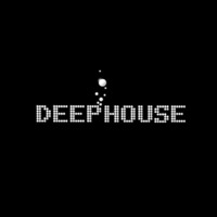 DeepHouse Sets