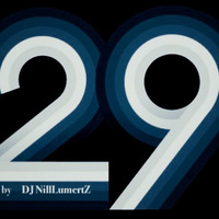 NillLumertZ 29's [DJ Session] by Nill Lumertz