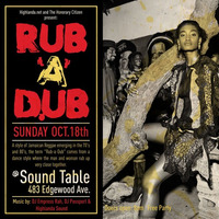 Rub - A-Dub Ft. Highlanda Sound Live At The Sound Table 10 - 18 - 15 by Highlanda Sound