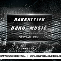 Darkstyler - Hard Music ! (Free Download) by Lee Jenkins