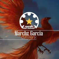 Marchz Garcia - Ave Fenix (Original Extended Mix) [Mystic Carousel Records] by Marchz Garcia