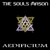The Souls Mason by AEDIFICIUM