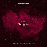 SERG.IO @ SUBMOOVER RECORDS MIX @ 2014 09    a journey through deep space by Serg.io/Dead Alchemist