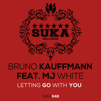 Bruno Kauffmann ft MJ White - Letting go with you (Lucius Lowe remix) by Lucius Lowe
