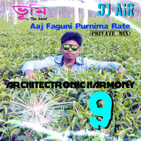 Aaj Faguni Purnima Rate (Private Mix) by Ananta Roy