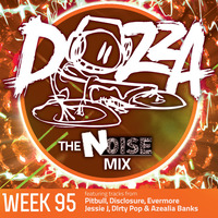 DJ Dozza The Noise Week 095 by Dozza
