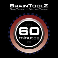 Brainchild - 60 minutes [005] by BrainToolz