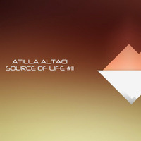 Atilla Altaci - Source Of Life #11 by Atilla Altaci