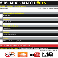 MIB MIX-N-MATCH #015 [ 90 BPM ] MIBROADSHOW-COM by MIB Roadshow
