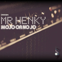 Mr.Henky - Mojo or no jo E.P. - Drogafina Rec. 024   (2 tracks preview ) by Mr.Henky aka Tristan Hagelbeck