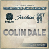 The Get On It & Jackin' Sessions - Colin Dale 20/10/15 by Tony SlackShot
