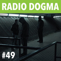 Radio Dogma #49 by theblackdog