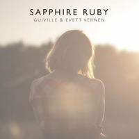 Sapphire Ruby ft. Evett Vernen by Guiville