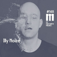 My Favourite Freaks Podcast # 148 - THANK YOU FOR 2015 mixed by Illy Noize by My Favourite Freaks