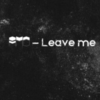Leave me (pt. 2) by Amo