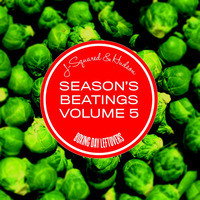 J-Squared &amp; Hudson's Season's Beatings Vol 5: Boxing Day Leftovers by DJ Hudson