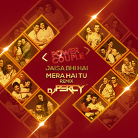 Power Couple "Jaisa Bhi Hai Mera Hai Tu" Official Remix By Dj Percy (Free Download) by Dj Percy Official