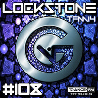 The Glorious Visions Trance Mix #108 TFM15 by Lockstone