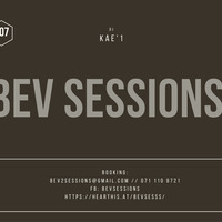 djKae'1 - BevSessions 007 by BEV SESSIONS