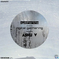 Ashu V - Digital Gathering Radio Show Guest Mix - December 2014 by AshuV