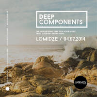 Lomidze - Deep Components 006 (04.07.2014) by Lomidze