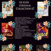 DJ Kush Personal Collection 67 by DJ KUSH 2