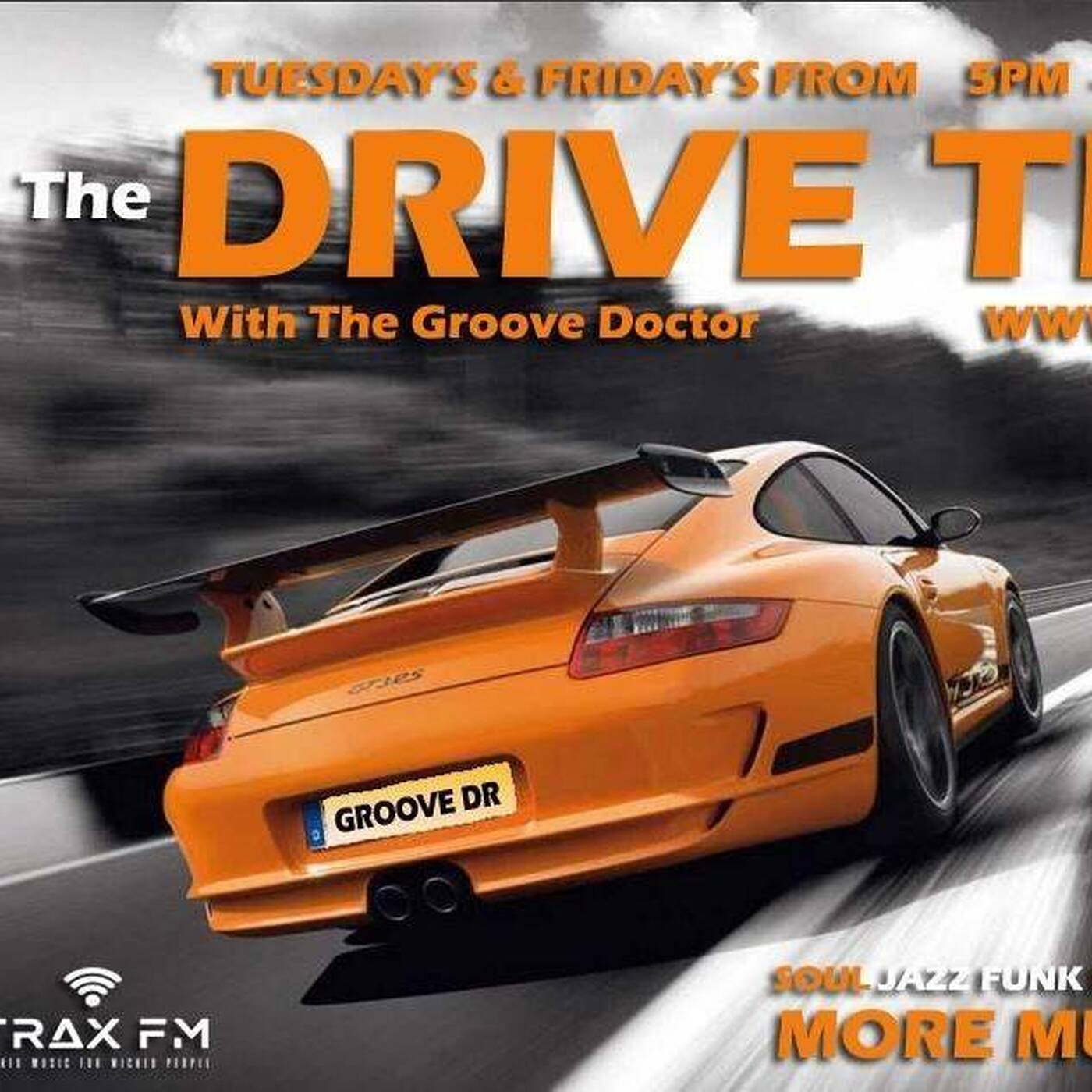 The Groove Doctor's Drive Time Replay show On www.traxfm.org - 21st April 2023 episode artwork