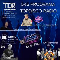 546 Programa Topdisco Radio - Music Play Disco 2000 - Funkytown - 90Mania - 08.04.26 by Topdisco Radio