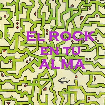 El Rock en tu Alma 1