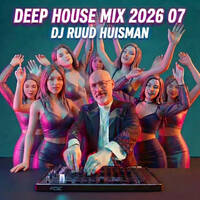 Deep House Mix 2026 07 by Ruud Huisman's Beats From Amsterdam