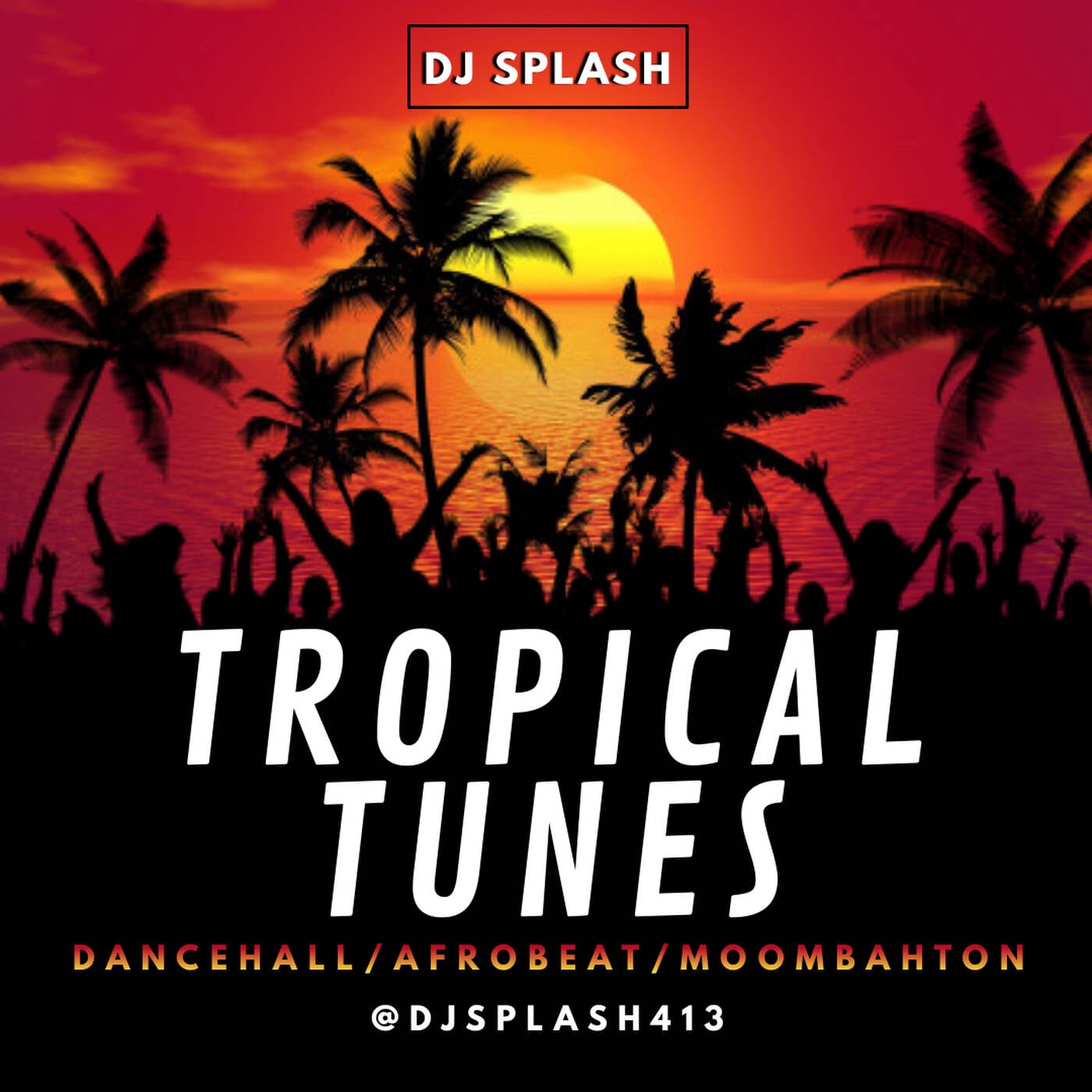 TROPICAL TUNES (Dirty) episode artwork