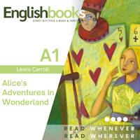 Alice's Adventures in Wonderland by EnglishBooks