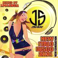 ITALO NEW GENERATION 2K21 BY J,PALENCIA (JS MUSIC 2021) by j.palencia 2