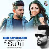 High Rated Gabru - Dj S-unit Moombahton Mix by Dj S-unit