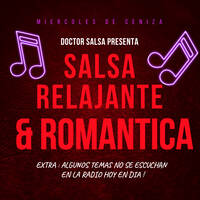 DOCTOR SALSA - SALSA RELAJANTE &amp; ROMANTICA by DoctorSalsaDj