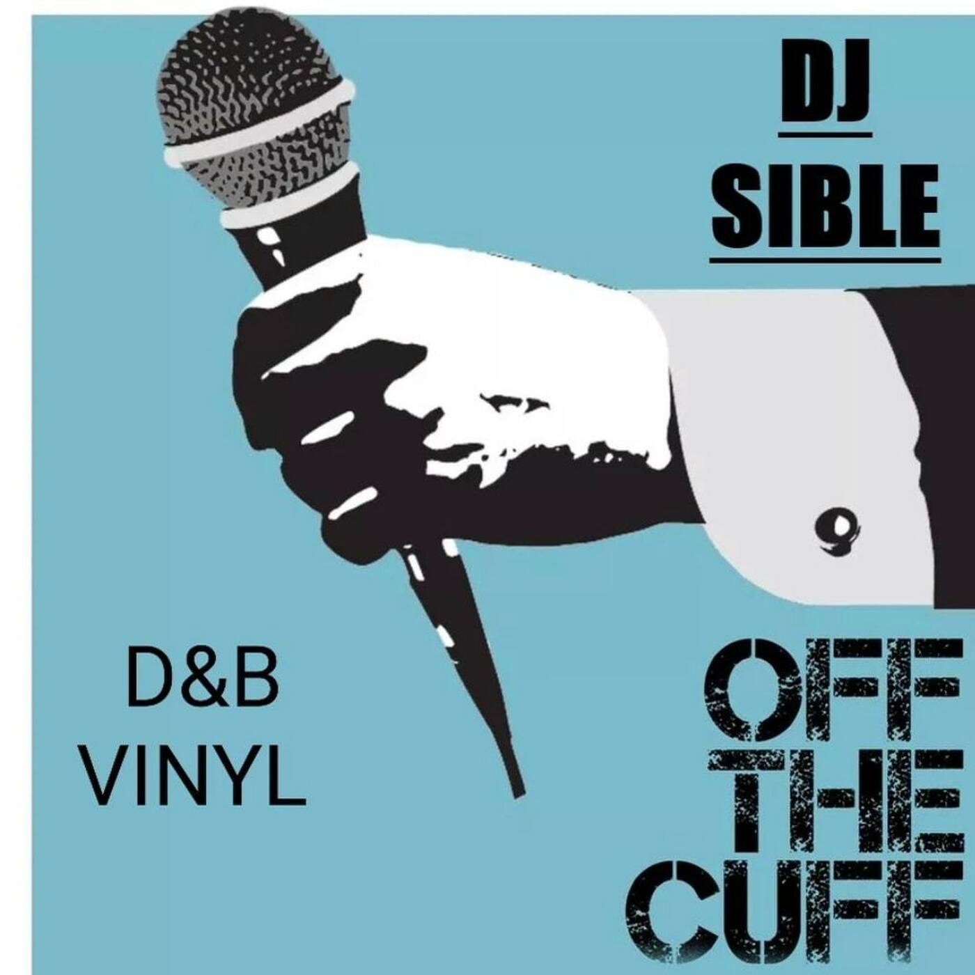 Dj Sible Off The Cuff Midnight D&B Vinyl Set.....13.11.21