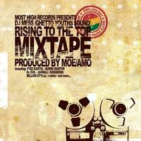 Risinig To The Top Mixtape by Dj MeSs