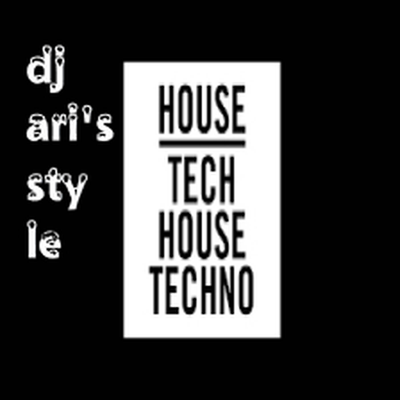 DJ ARI'S STYLE#SPRING&PARTY FUN&TECH HOUSE&TECHNO HOUSE#2024 episode artwork