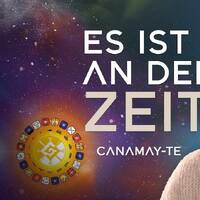 Es ist an der Zeit – CanamayTe by NuoFlix