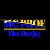 MC PROF THE DJ