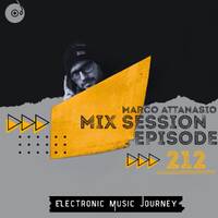Marco Attanasio – Mix Session Episode 212 (Techno / House / Electro) by Marco Attanasio