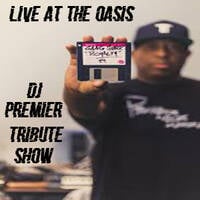 Live At The Oasis 3/ 21/ 26 DJ Premier Tribute Show on LCR by Black Ceezar