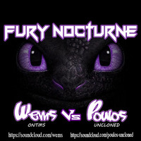 Fury Nocturne 2.0 - Wems VS Poulos "FREE DOWNLOAD" by Poulos -UncLOneD-